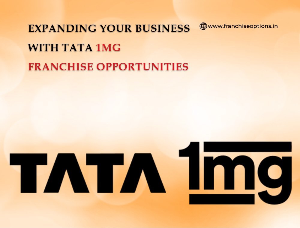 TATA1MG FRANCHISE FRANCHISEOPTIONS | Franchise Options