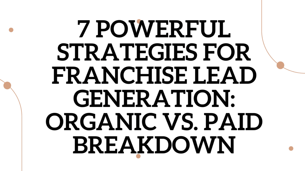 Franchise Lead generation